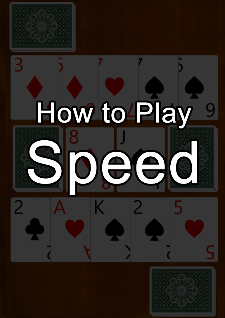 How to play Speed 